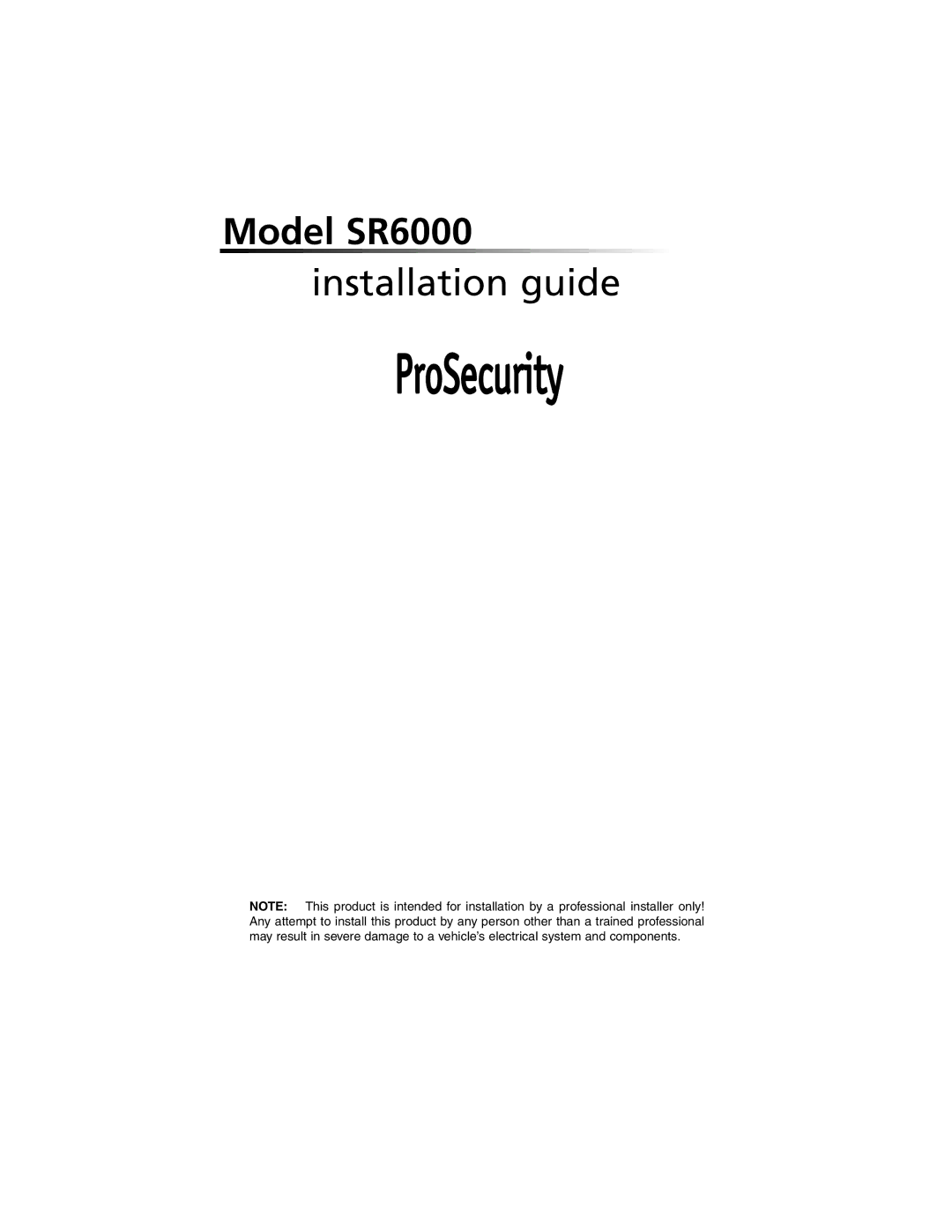 Directed Electronics SR6000 manual ProSecurity 