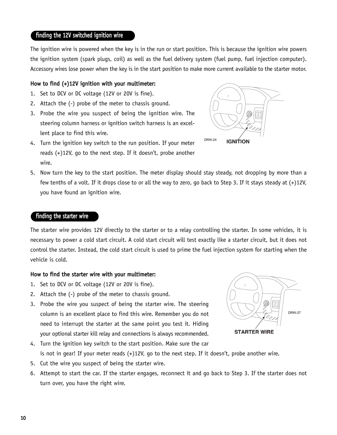 Directed Electronics SR6000 manual Finding the 12V switched ignition wire, Finding the starter wire 