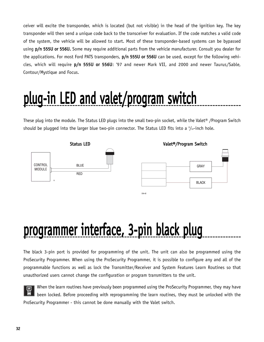 Directed Electronics SR6000 manual Plug-in LED and valet/program switch 