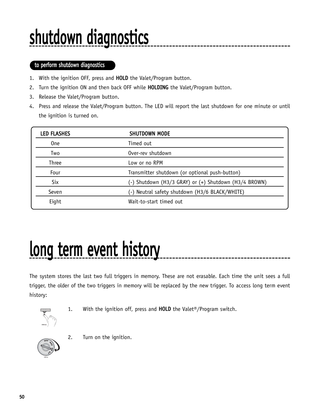 Directed Electronics SR6000 manual Shutdown diagnostics, Long term event history, To perform shutdown diagnostics 