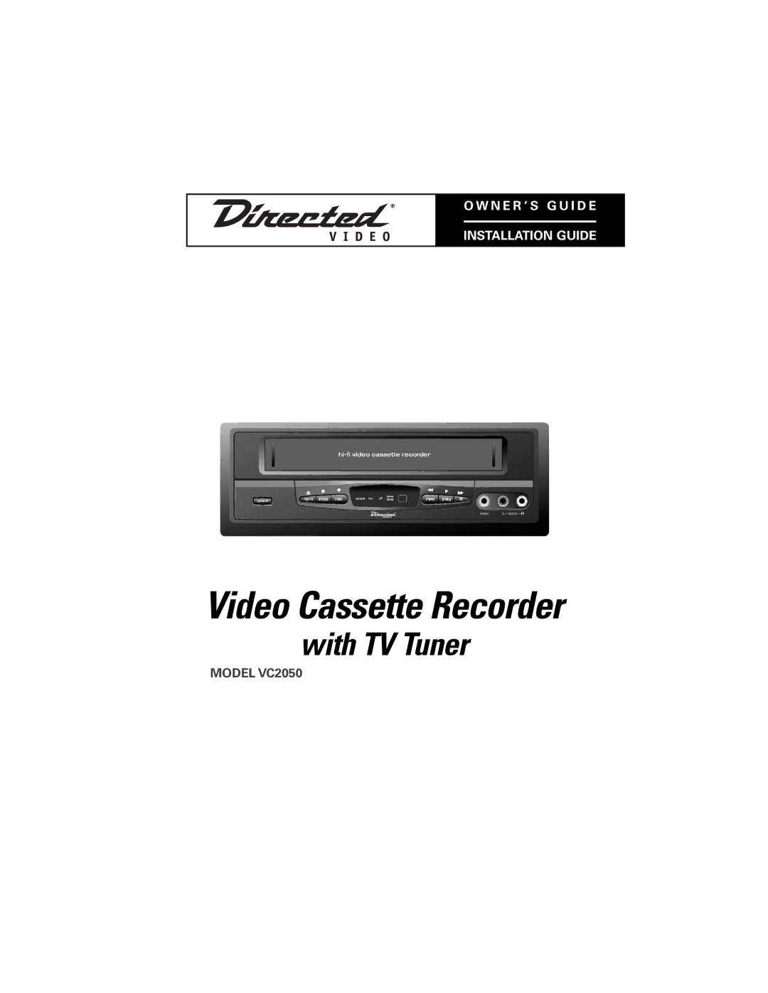 Directed Electronics manual Video Cassette Recorder, Model VC2050 