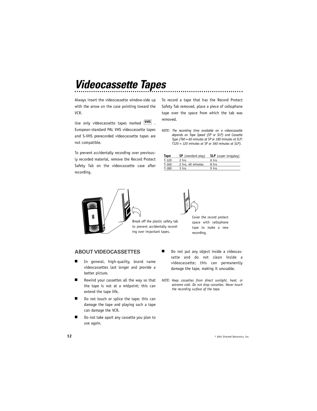 Directed Electronics VC2050 manual Videocassette Tapes, About Videocassettes 