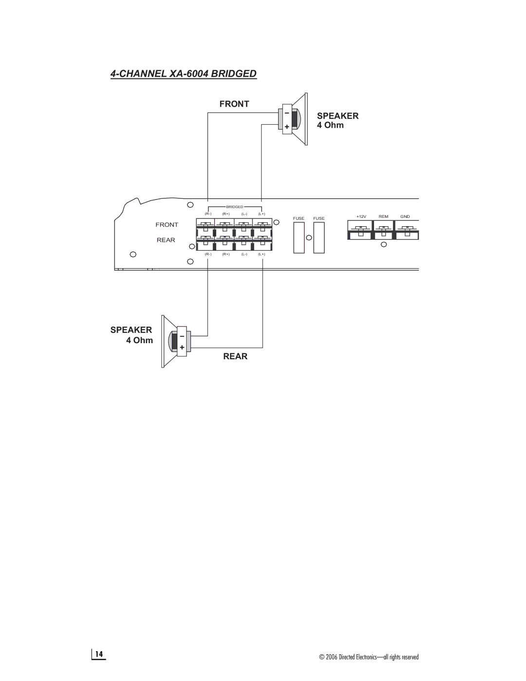 Directed Electronics XA-6002, XA-5001, XA-3002, XA-8001 manual Channel XA-6004 Bridged 