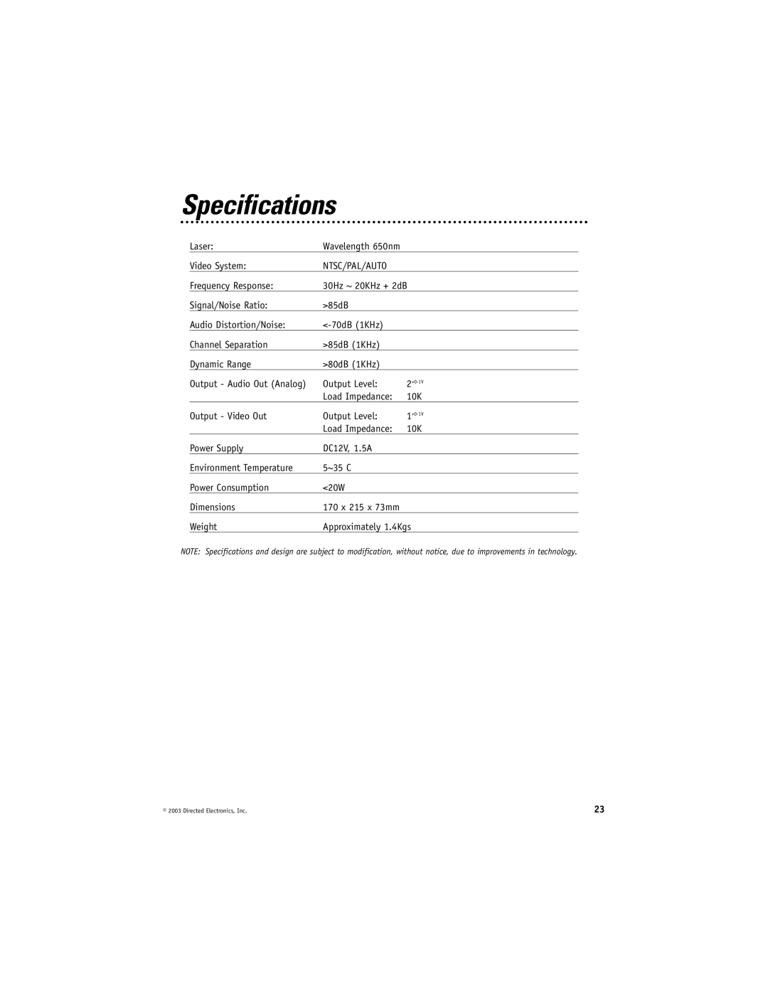 Directed Video DV1700 manual Specifications, Laser, Video System, Load Impedance 10K Output Video Out Output Level 