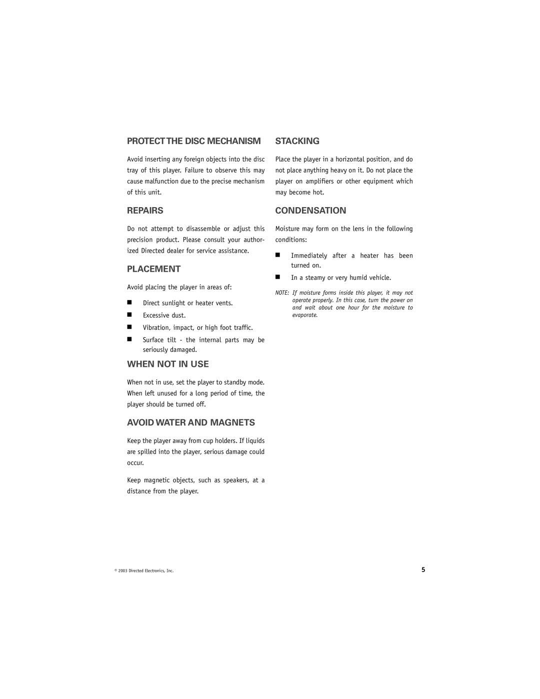 Directed Video DV1700 manual Protectthe Disc Mechanism Stacking, Repairscondensation, Placement, When not in USE 