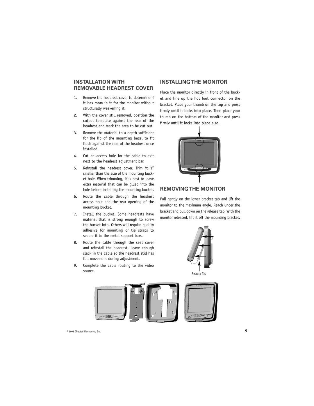 Directed Video HRB100 manual Installation with Removable Headrest Cover, Installing the Monitor, Removing the Monitor 