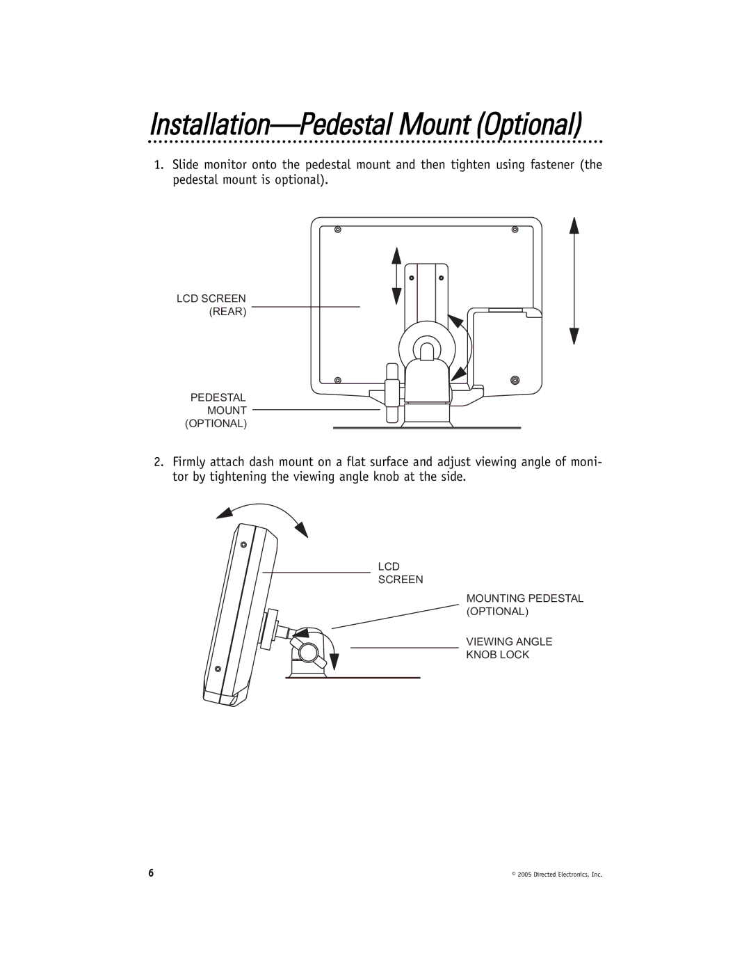 Directed Video HVM580 manual Installation-Pedestal Mount Optional 