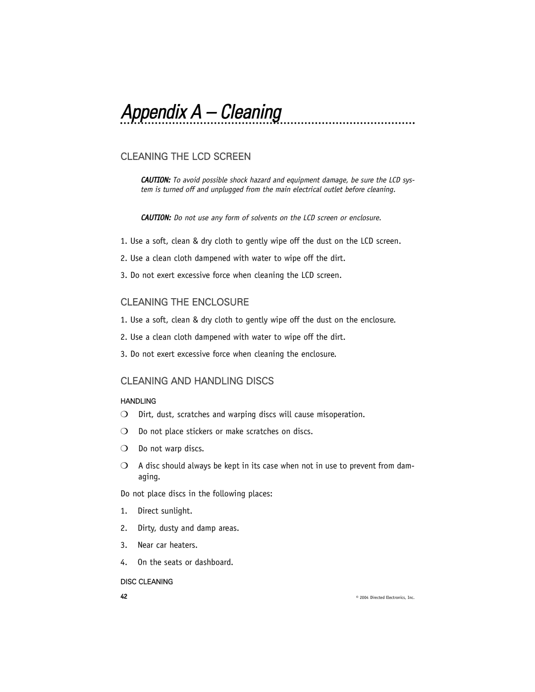 Directed Video OHD070 Appendix a Cleaning, Cleaning the LCD Screen, Cleaning the Enclosure, Cleaning and Handling Discs 