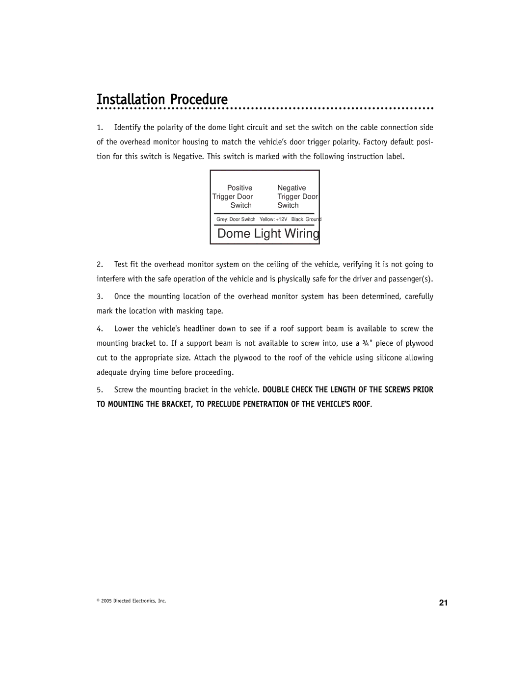 Directed Video OHV901 manual Installation Procedure, Dome Light Wiring 