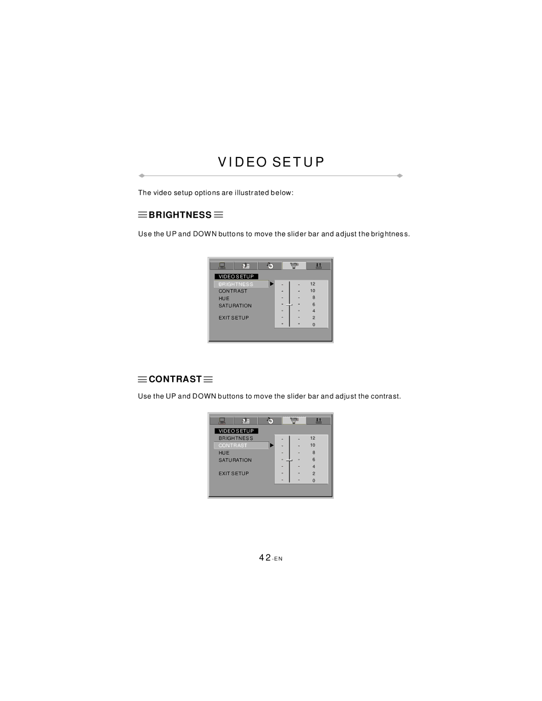 Directed Video TD850 manual Video Setup, Brightness, Contrast 