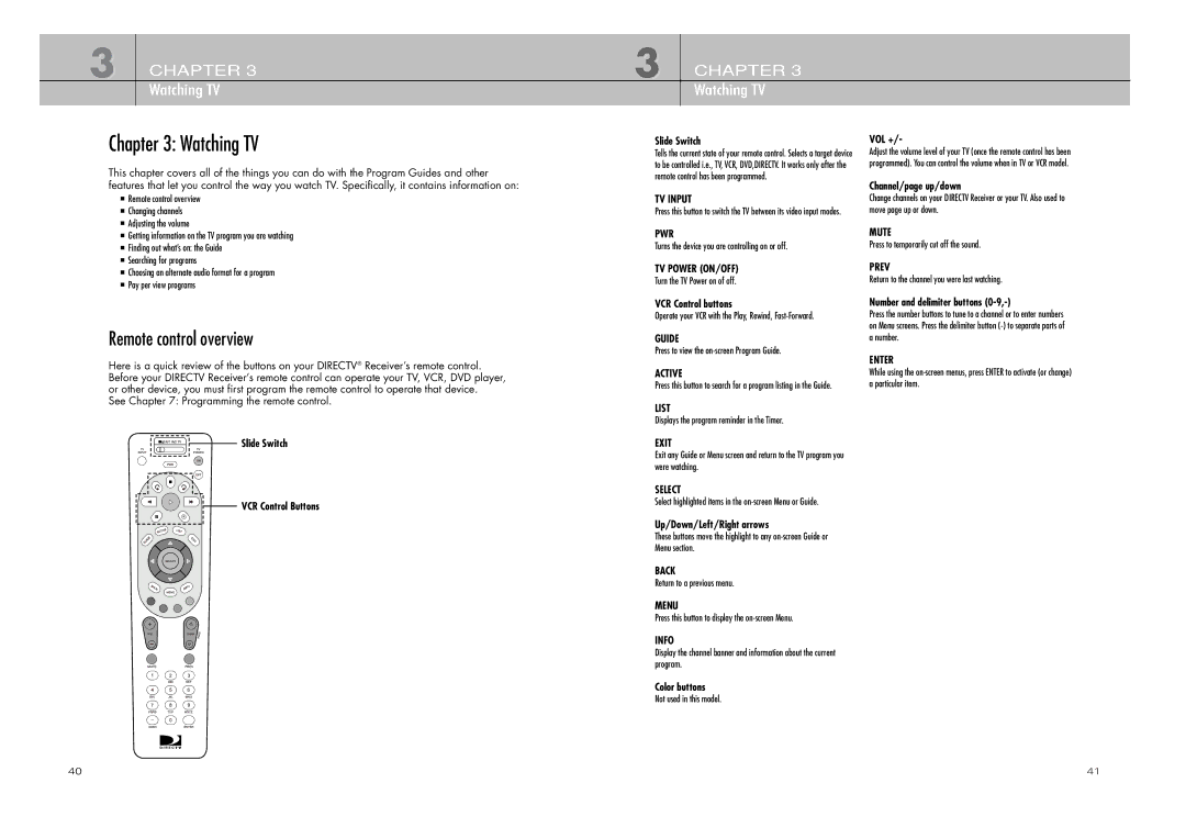 DirecTV D10-200 manual Watching TV, Remote control overview, See Programming the remote control 