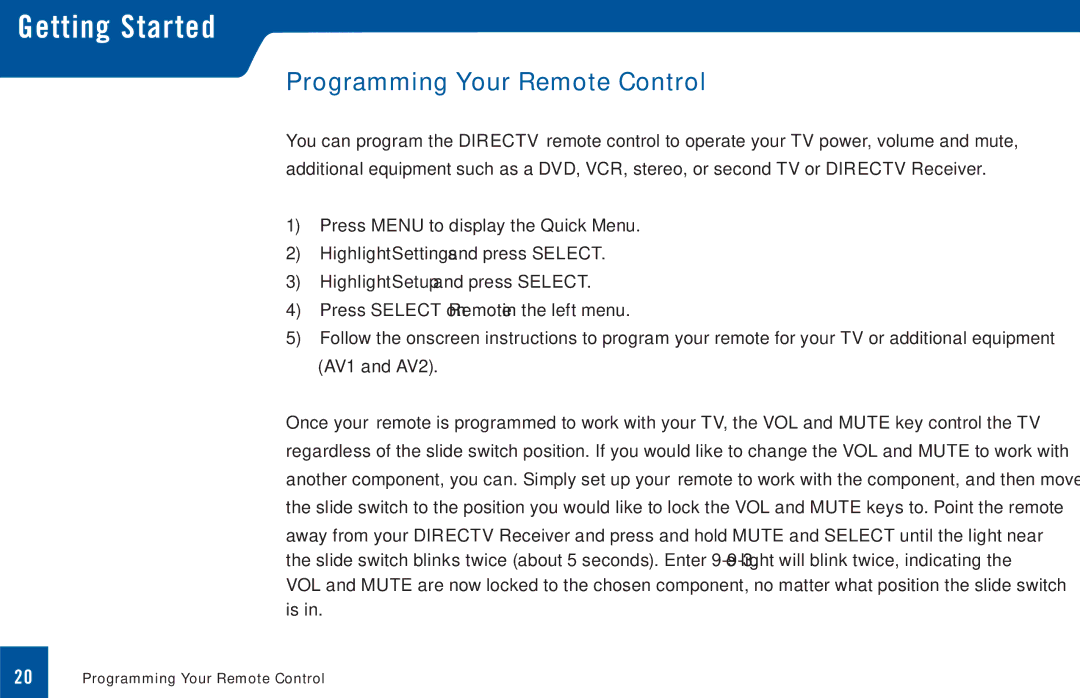 DirecTV D11 manual Programming Your Remote Control 