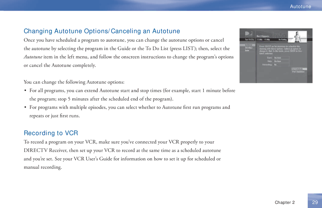 DirecTV D11 manual Changing Autotune Options/Canceling an Autotune, Recording to VCR 