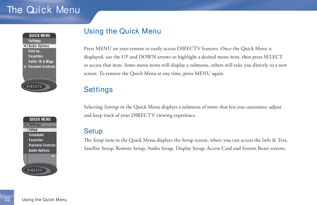 DirecTV D11 manual Using the Quick Menu, Settings, Setup 