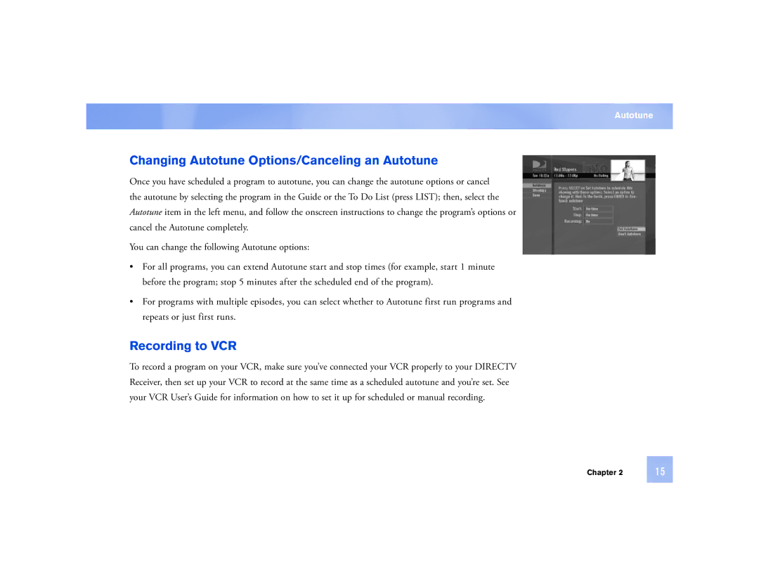 DirecTV D12 manual Changing Autotune Options/Canceling an Autotune, Recording to VCR 