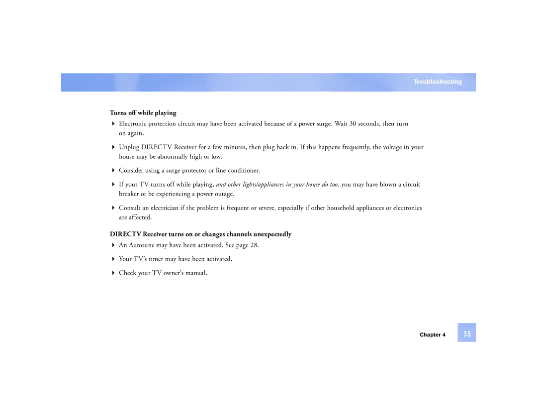 DirecTV D12 manual Turns oﬀ while playing, Directv Receiver turns on or changes channels unexpectedly 