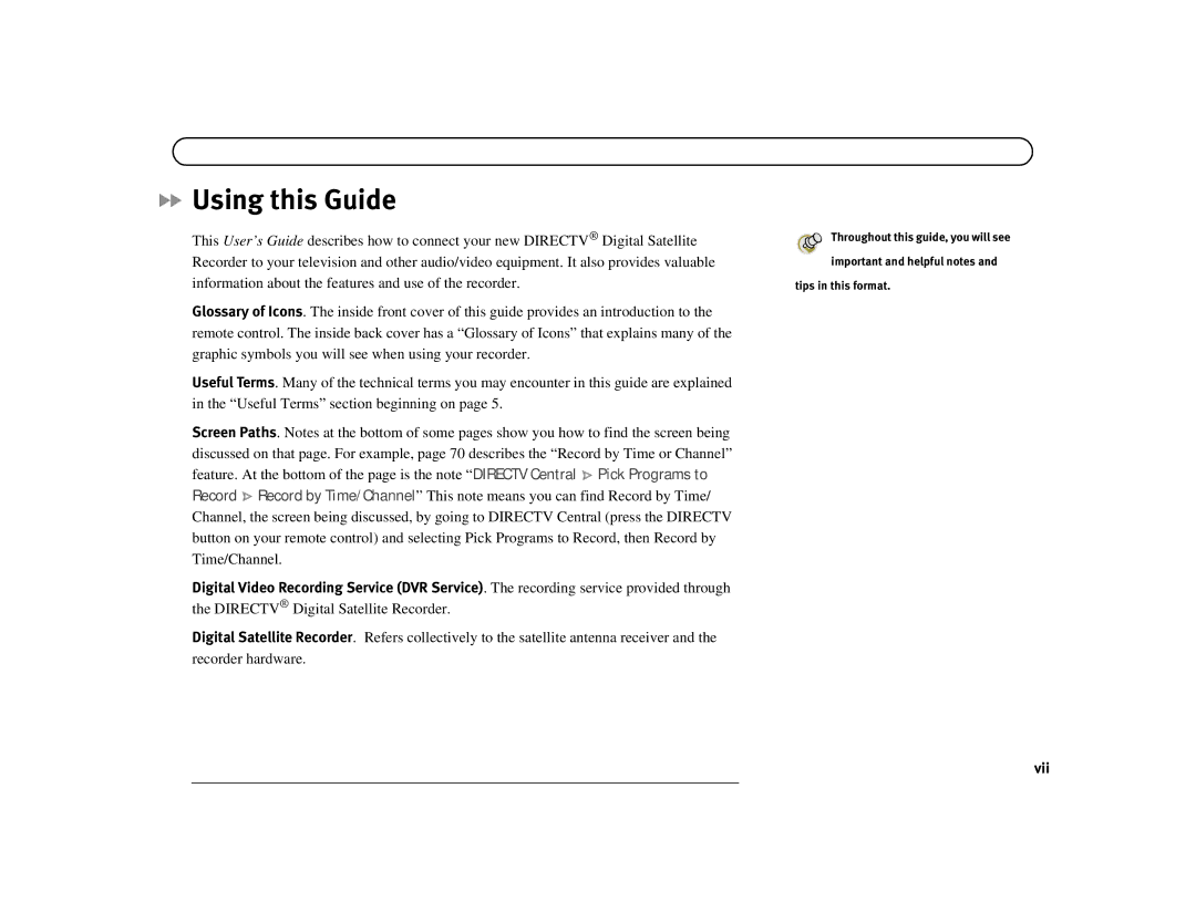 DirecTV Digital Satellite Recorder manual Using this Guide, Vii 