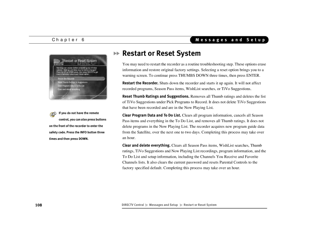 DirecTV Digital Satellite Recorder manual Restart or Reset System 