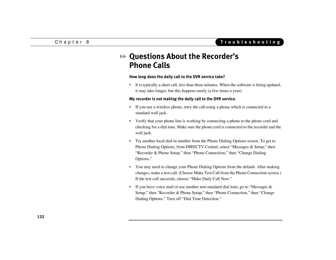 DirecTV Digital Satellite Recorder manual Questions About the Recorder’s Phone Calls 