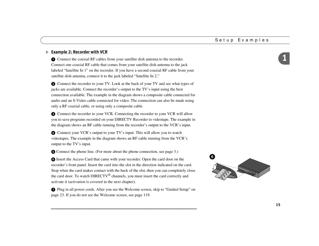 DirecTV Digital Satellite Recorder manual Example 2 Recorder with VCR 