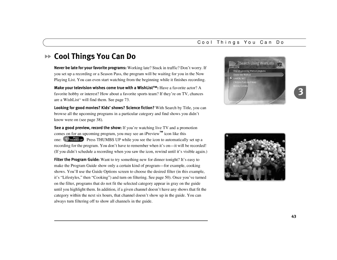 DirecTV Digital Satellite Recorder manual Cool Things You Can Do, O l T h i n g s Y o u C a n D o 