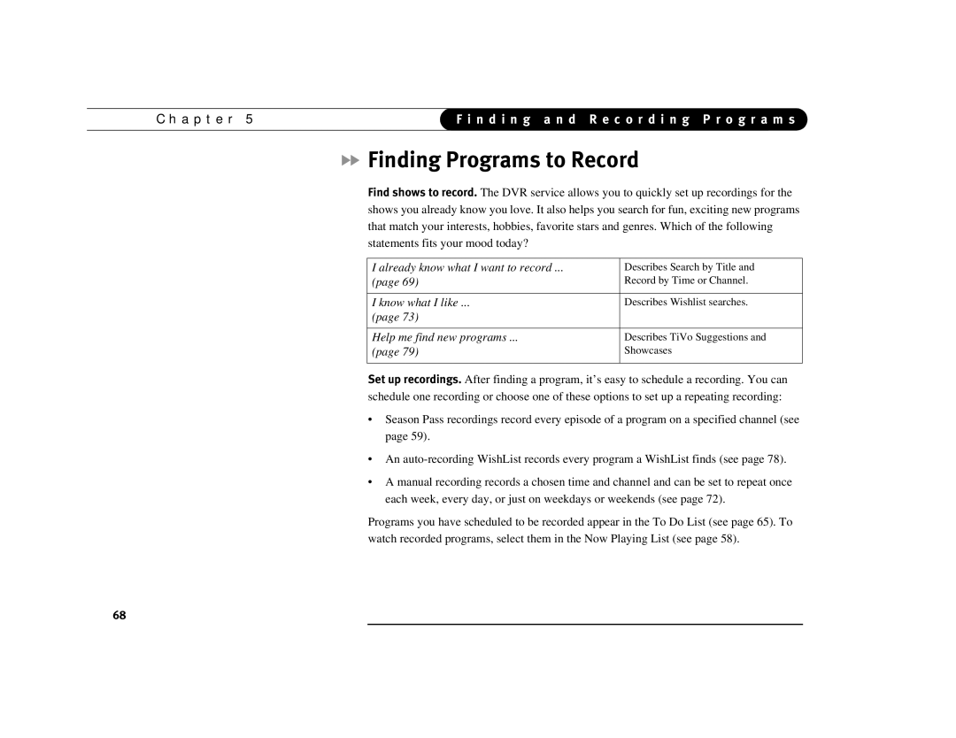 DirecTV Digital Satellite Recorder manual Finding Programs to Record, Help me find new programs 