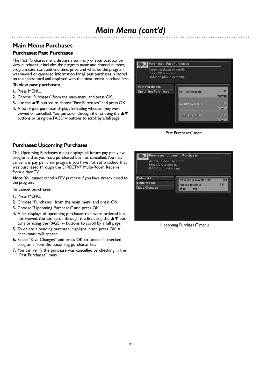 DirecTV DSR 660 manual Main Menu Purchases, Purchases Past Purchases, Purchases Upcoming Purchases, To cancel purchases 