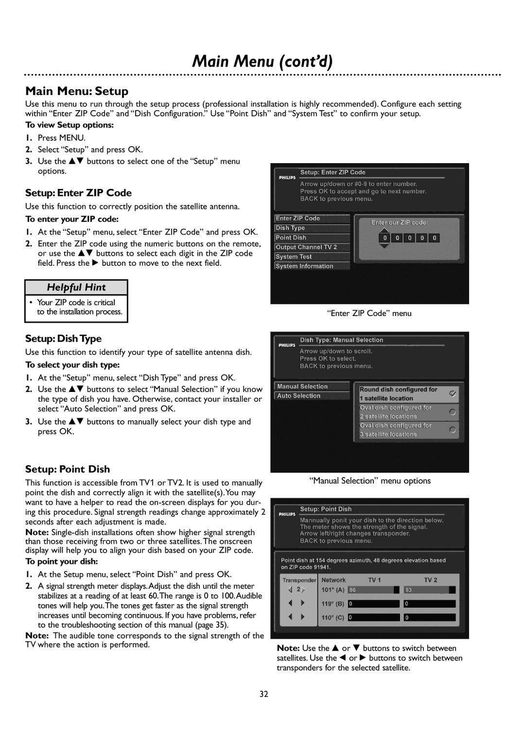 DirecTV DSR 660 manual Main Menu Setup, Setup Enter ZIP Code, Setup DishType, Setup Point Dish 