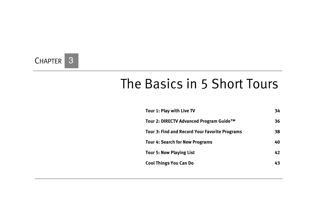 DirecTV DVR120, DVR40 manual Basics in 5 Short Tours 