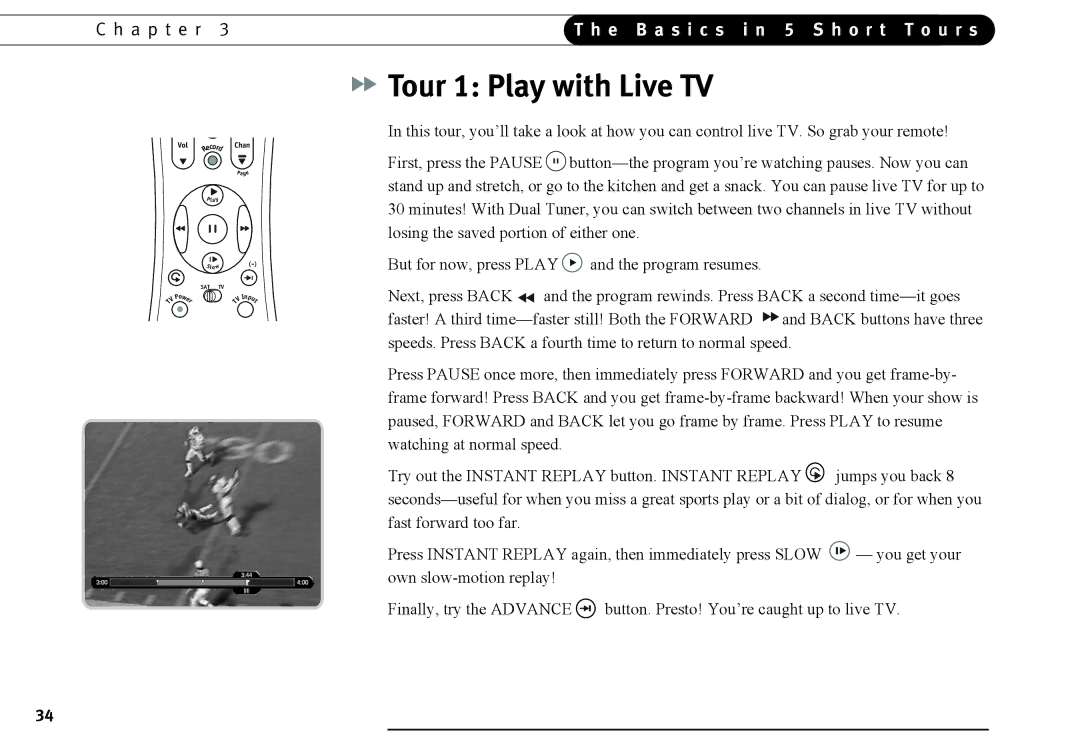 DirecTV DVR40, DVR120 manual Tour 1 Play with Live TV 