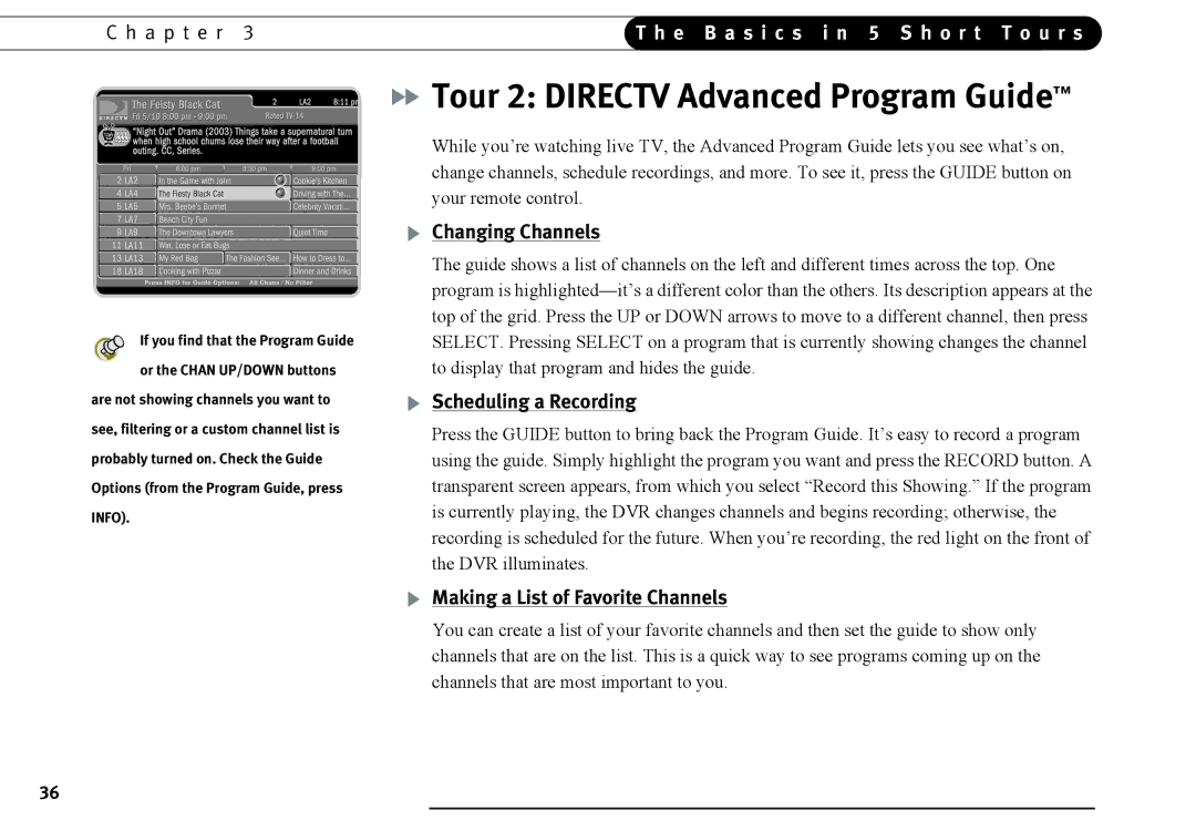 DirecTV DVR40, DVR120 manual Tour 2 Directv Advanced Program Guide, Changing Channels, Scheduling a Recording 