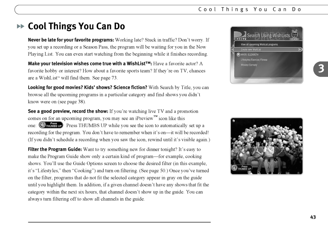 DirecTV DVR120, DVR40 manual Cool Things You Can Do, O l T h i n g s Y o u C a n D o 