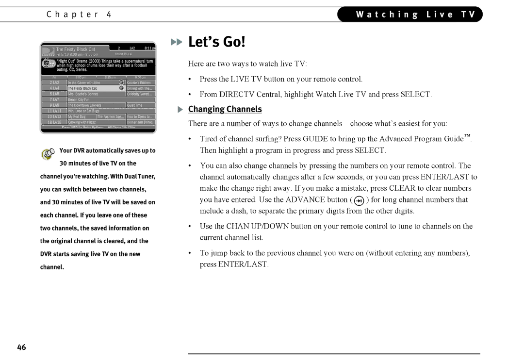 DirecTV DVR40, DVR120 manual Let’s Go, T c h i n g L i v e T 