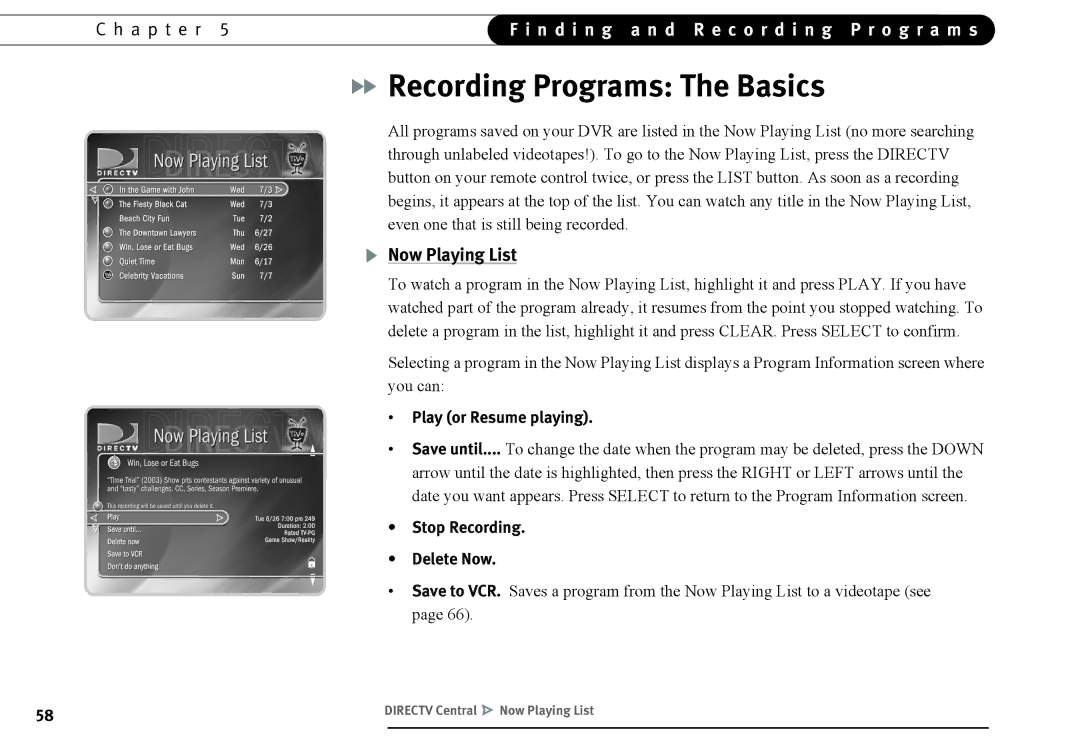 DirecTV DVR40, DVR120 Recording Programs The Basics, Now Playing List, Play or Resume playing, Stop Recording Delete Now 