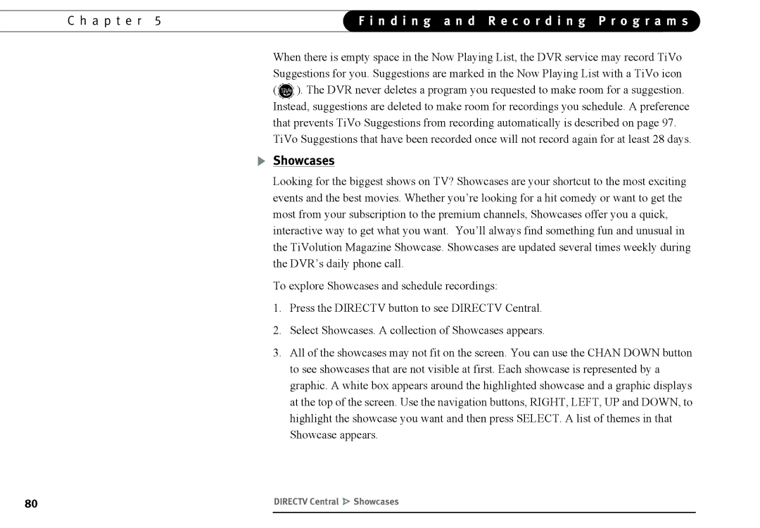 DirecTV DVR40, DVR120 manual Directv Central Showcases 