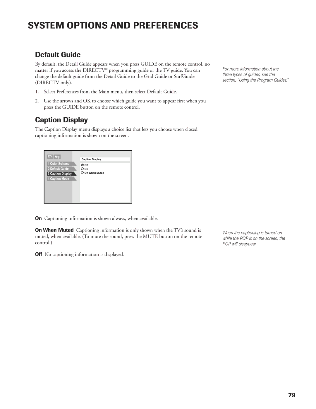 DirecTV DW65X91 owner manual Default Guide, Caption Display 