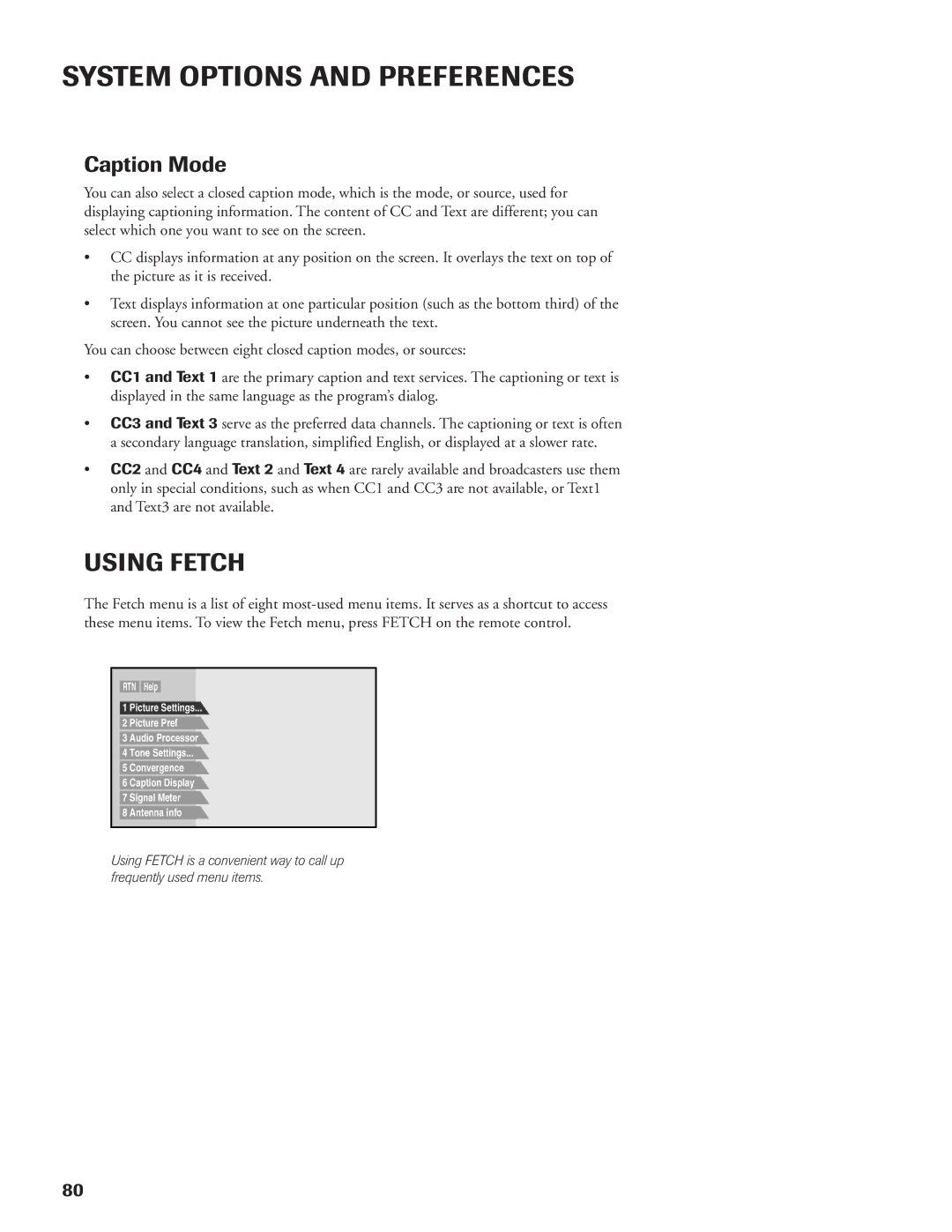 DirecTV DW65X91 owner manual Using Fetch, Caption Mode 