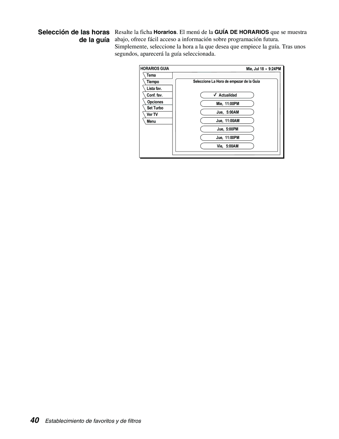 DirecTV GCEB0, GAEB0 manual Selección de las horas de la guía, Horarios Guia 