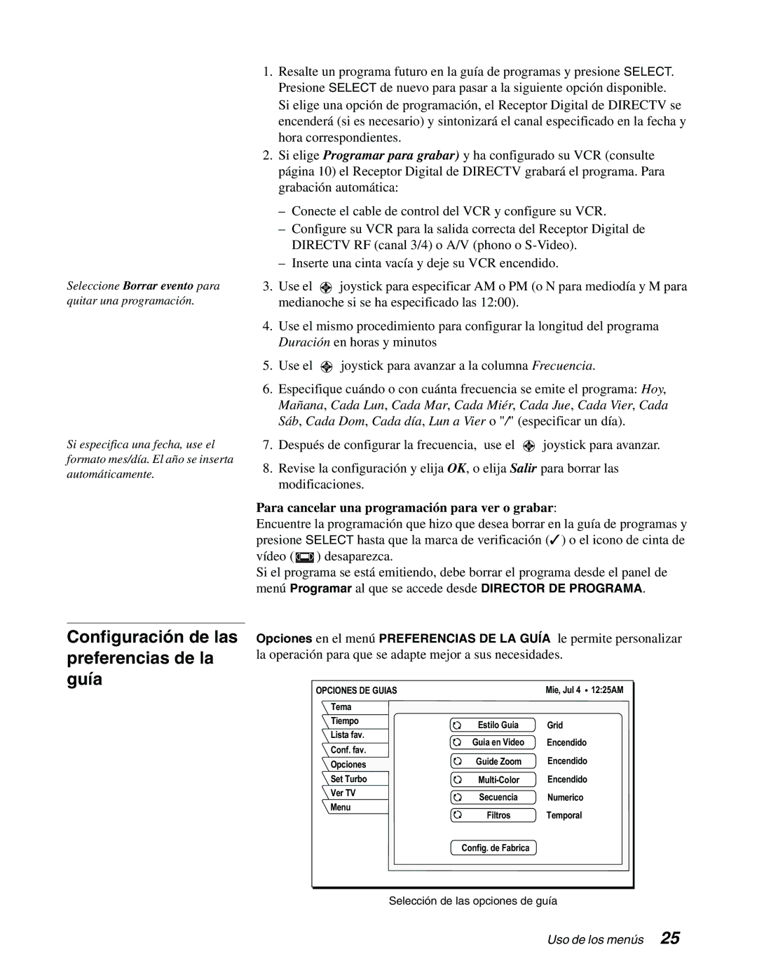 DirecTV GAEB0, GCEB0 manual Configuración de las preferencias de la guía, Para cancelar una programación para ver o grabar 