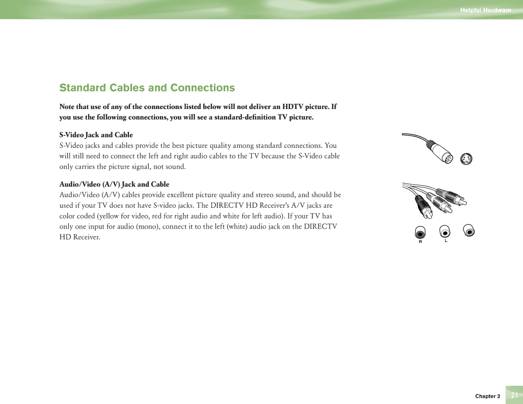 DirecTV H10 manual Standard Cables and Connections, Video Jack and Cable, Audio/Video A/V Jack and Cable 