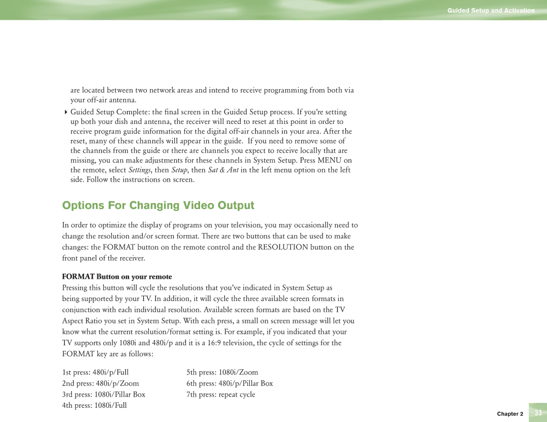 DirecTV H10 manual Options For Changing Video Output, Format Button on your remote 