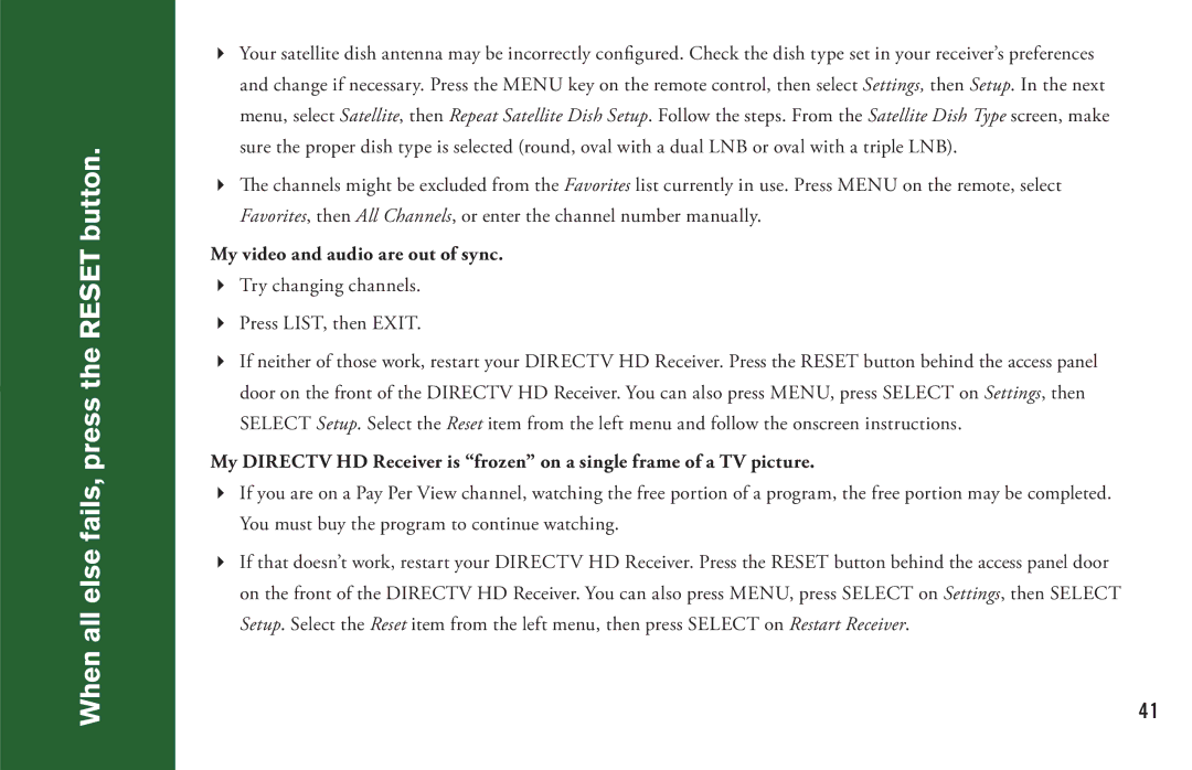 DirecTV H20 manual When all else fails, press the Reset button, My video and audio are out of sync 