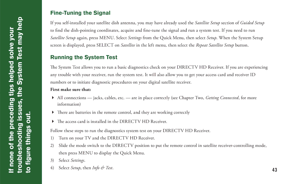 DirecTV H20 manual Fine-Tuning the Signal, Running the System Test, First make sure that 