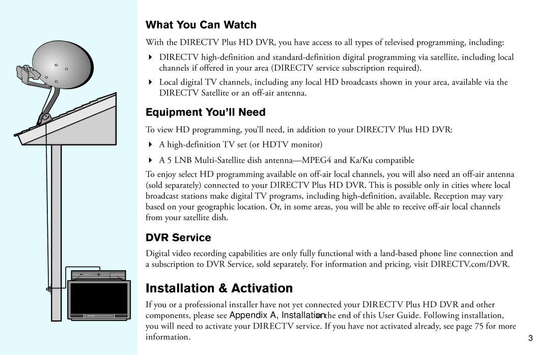 DirecTV HD DVR manual Installation & Activation, What You Can Watch, Equipment You’ll Need, DVR Service 