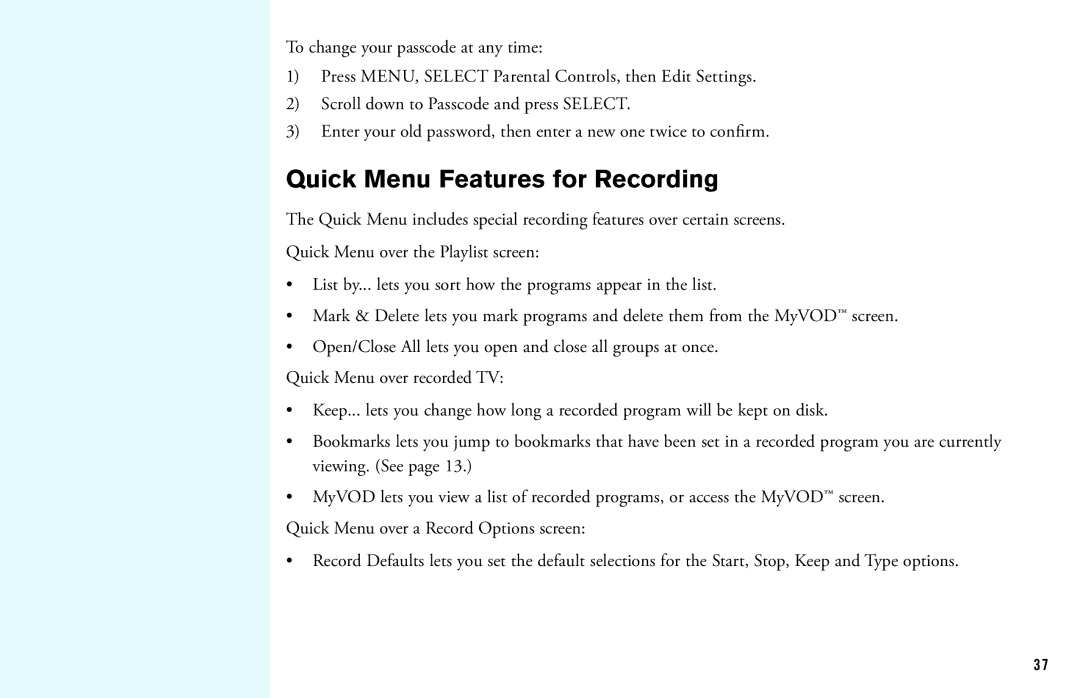 DirecTV HD DVR manual Quick Menu Features for Recording 