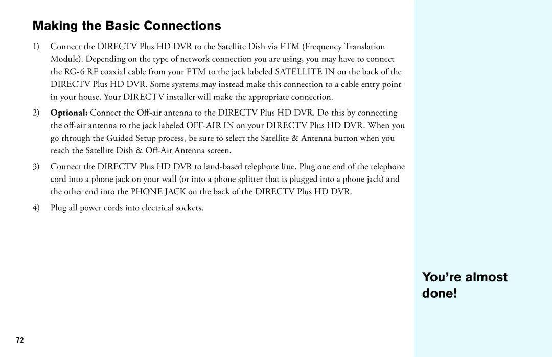 DirecTV HD DVR manual Making the Basic Connections, You’re almost done 