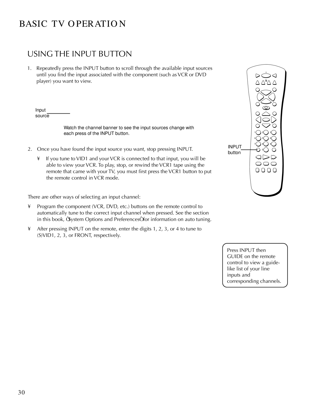 DirecTV HDTV user manual Using the Input Button 