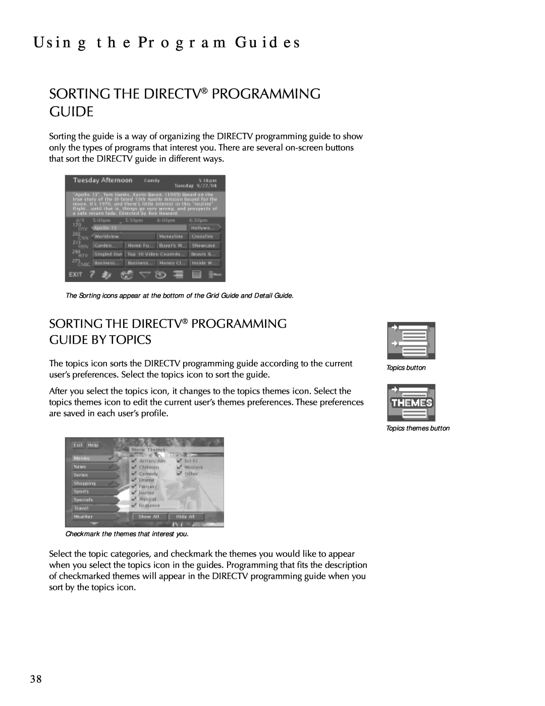 DirecTV HDTV user manual Sorting The Directv Programming Guide By Topics, Using The Program Guides 