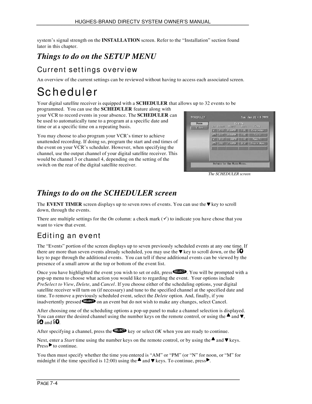 DirecTV HIRD-B1 manual Things to do on the Setup Menu, Things to do on the Scheduler screen, Current settings overview 