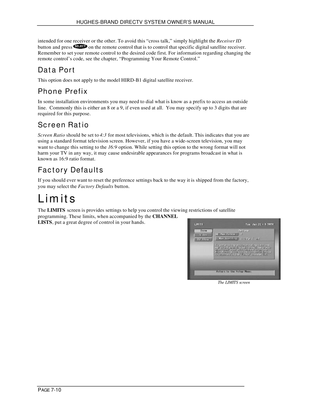 DirecTV HIRD-B1 manual Limits, Data Port, Phone Prefix, Screen Ratio, Factory Defaults 